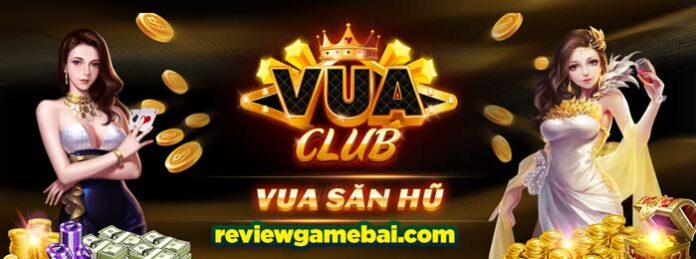 vua club