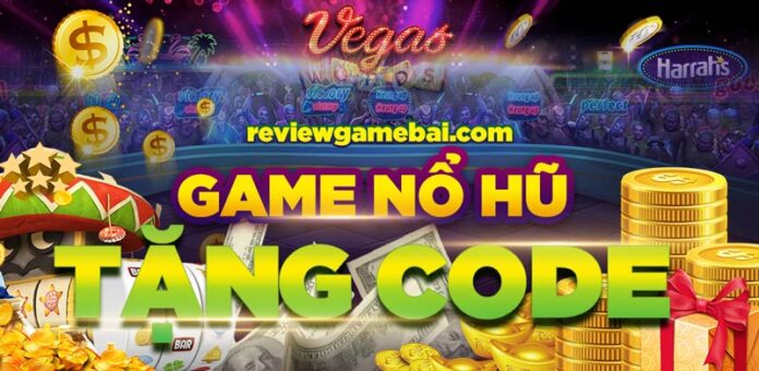 game nổ hũ tặng code