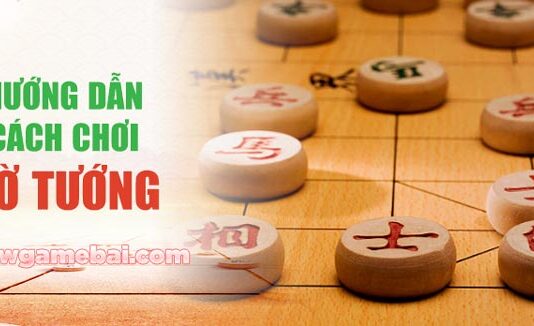 Cách Chơi Cờ Tướng, Luật Cờ Tướng Cơ Bản Và Chi Tiết cách chơi cờ tướng