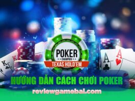 Cách Chơi Poker, Luật Chơi Poker Cơ Bản – Poker Là Gì? cách chơi poker