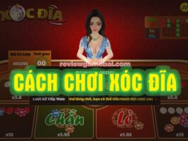 Xóc đĩa là gì? Cách chơi xóc đĩa, luật chơi như thế nào? cách chơi xóc đĩa