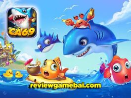 Ca69 Club | Ca69.Com – Game Bắn Cá Siêu Thị Đổi Thưởng ca69 club
